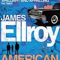 Cover Art for 8601404850240, American Tabloid by James Ellroy