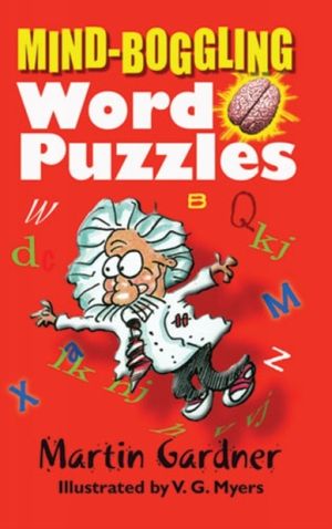 Cover Art for 9780486474960, Mind-Boggling Word Puzzles by Martin Gardner