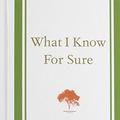 Cover Art for 9781410475497, What I Know for Sure by Oprah Winfrey