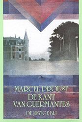 Cover Art for 9789023460947, De kant van Guermantes (Op zoek naar de verloren tijd) by Marcel Proust