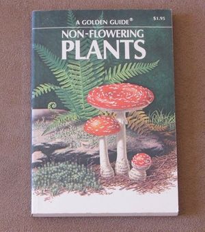 Cover Art for 9780307240149, Non-Flowering Plants (A Golden Guide) by Floyd Stephen Shuttleworth