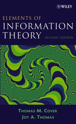 Cover Art for 9780471241959, Elements of Information Theory by Thomas M. Cover, Joy A. Thomas