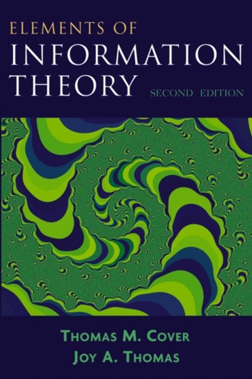 Cover Art for 9780471241959, Elements of Information Theory by Thomas M. Cover, Joy A. Thomas