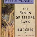 Cover Art for 9781934408124, The Seven Spiritual Laws of Success by Deepak Chopra