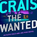 Cover Art for 9781432838805, The Wanted by Robert Crais
