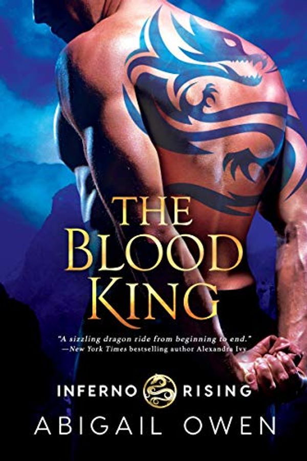 Cover Art for B084V1ZBPC, The Blood King (Inferno Rising Book 2) by Abigail Owen