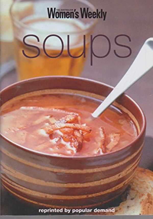 Cover Art for 9781863961431, Make it Tonight: Soups by Mary Coleman