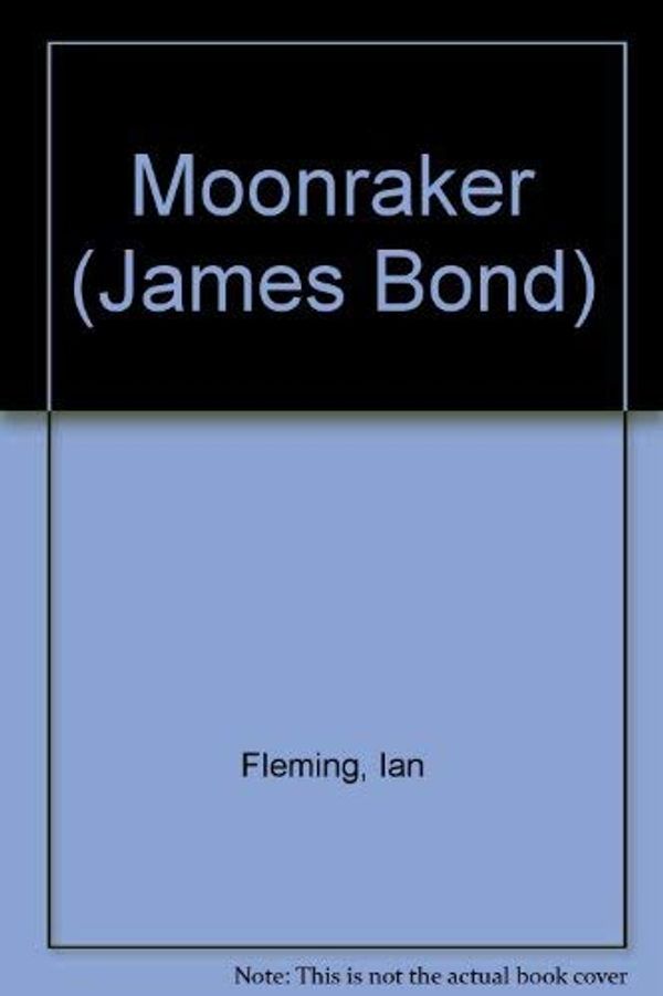 Cover Art for 9780451020536, Moonraker by Ian Fleming