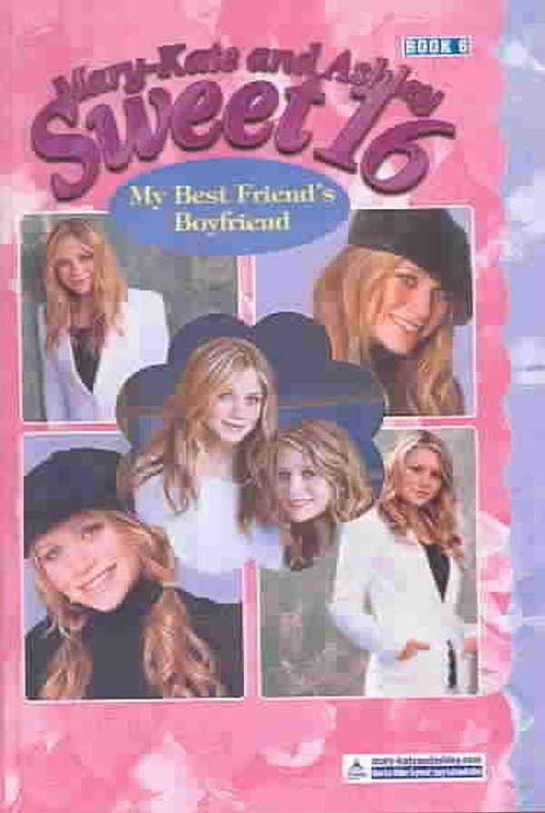 Cover Art for 9780613647496, My Best Friend's Boyfriend by Mary-Kate Olsen