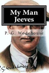 Cover Art for 9781519720238, My Man Jeeves by P. G. Wodehouse