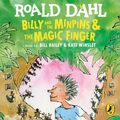 Cover Art for 9780141387451, Billy and the Minpins & The Magic Finger by Puffin