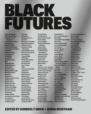Cover Art for 9780399181153, Black Futures by Kimberly Drew, Jenna Wortham