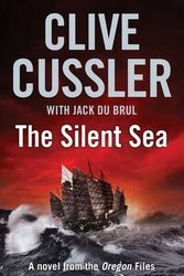 Cover Art for 9780718155865, The Silent Sea by Clive Cussler