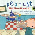 Cover Art for 9780763692469, Peg + Cat: The Pizza Problem by Jennifer Oxley