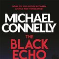 Cover Art for 9781409172789, The Black Echo (Harry Bosch Series) by Michael Connelly