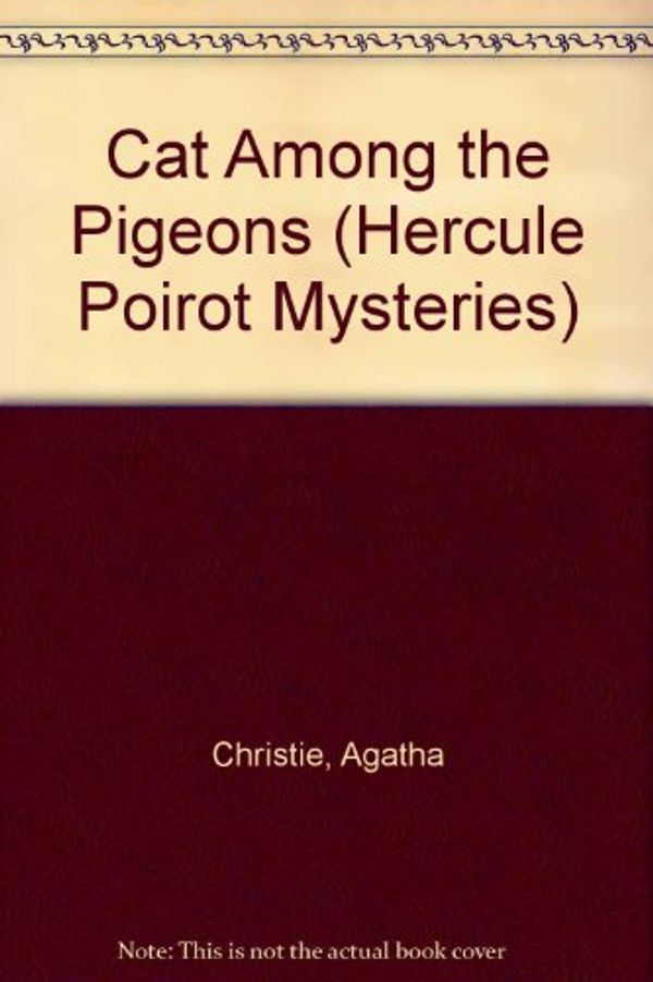 Cover Art for 9780785748625, Cat Among the Pigeons by Agatha Christie
