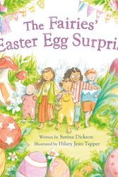 Cover Art for 9781869715021, The Fairies' Easter Egg Surprise by Sarina Dickson