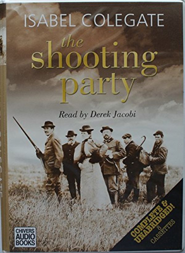Cover Art for 9780754084907, The Shooting Party by Isabel Colegate