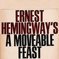 Cover Art for B09B4DJBQ7, A Moveable Feast by Ernest Hemingway
