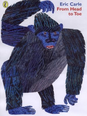 Cover Art for 9780140563788, From Head to Toe by Eric Carle