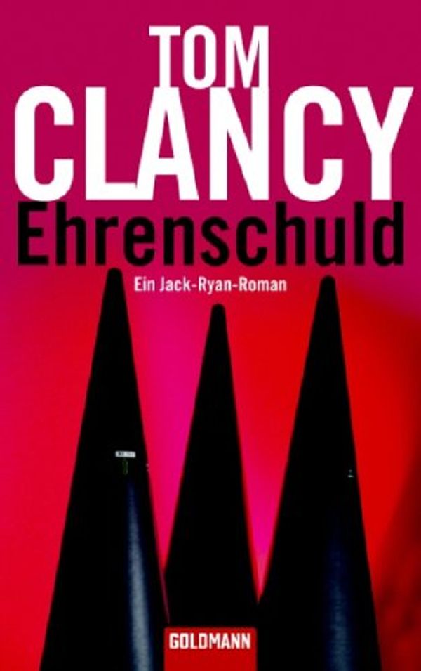 Cover Art for 9783442462506, Ehrenschuld by Tom Clancy