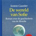 Cover Art for 9789052409870, De wereld van Sofie: roman over de geschiedenis van de filosofie by Jostein Gaarder