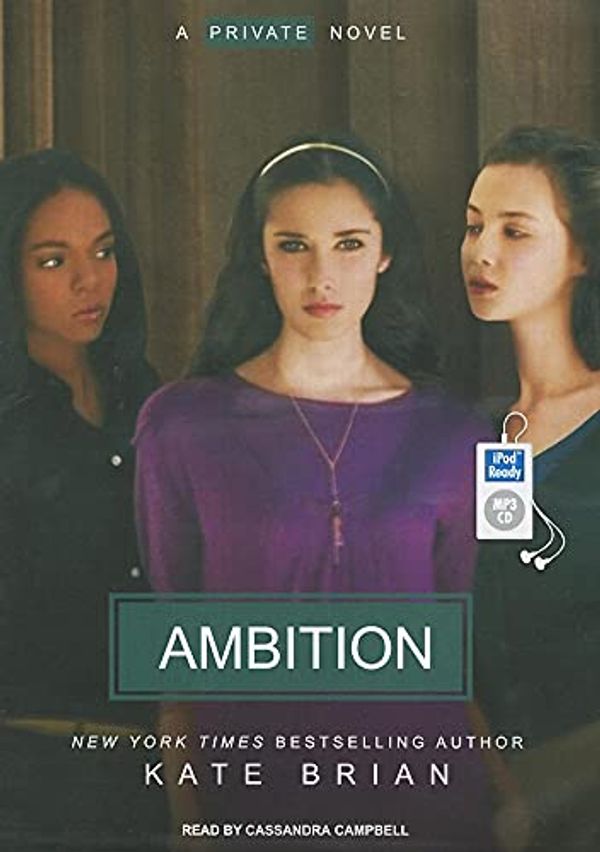 Cover Art for 9781400162376, Ambition by Kate Brian