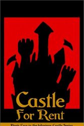 Cover Art for 9780759232044, Castle for Rent by John DeChancie