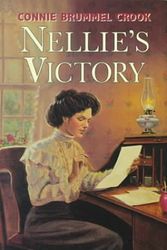 Cover Art for 9780773674813, Nellie's Victory by Connie Brummel Crook
