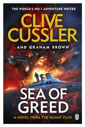 Cover Art for 9781405937122, Sea of Greed: NUMA Files #16 (The NUMA Files) by Clive Cussler, Graham Brown