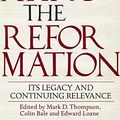 Cover Art for 9781783595099, Celebrating the Reformation by Mark D Thompson