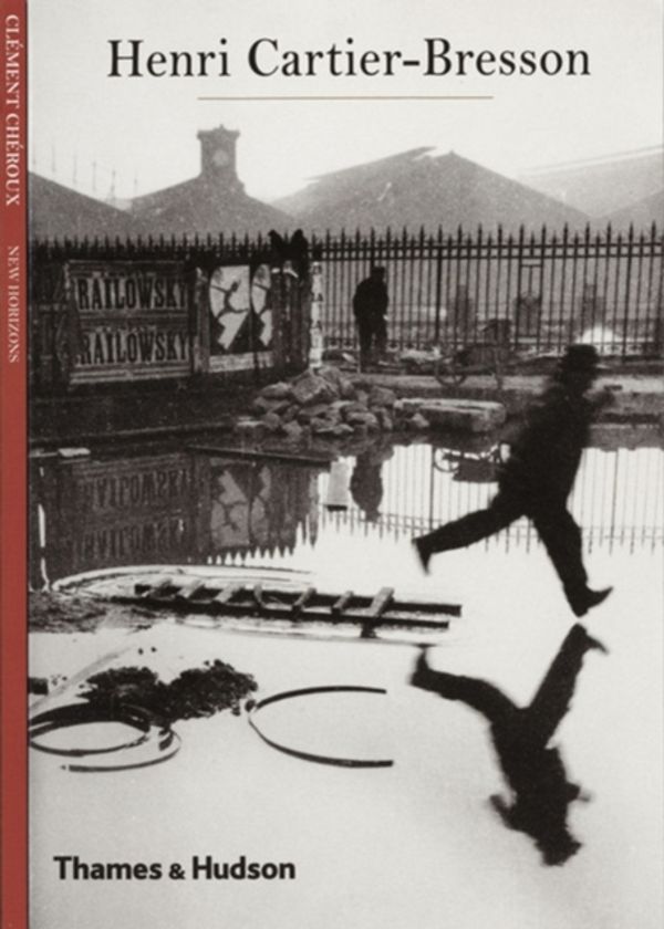 Cover Art for 9780500301241, Henri Cartier-Bresson by Clement Cheroux