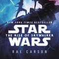 Cover Art for 9781529101430, Star Wars: Rise of Skywalker (Expanded Edition) by Rae Carson