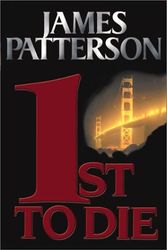 Cover Art for 9780786232918, 1st to Die by James Patterson