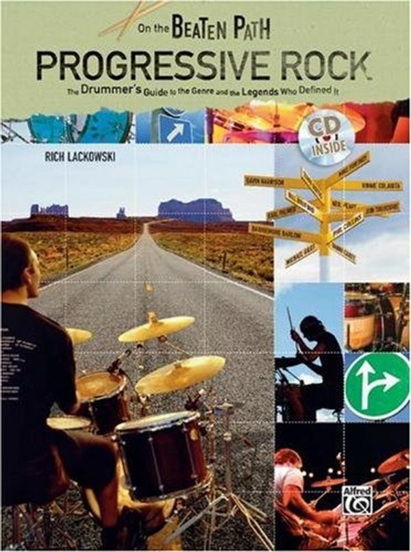 Cover Art for 9780739056714, On the Beaten Path Progressive Rock: The Drummeras Guide to the Genre and the Legends Who Defined It [With CD (Audio)] by Rich Lackowski