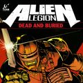 Cover Art for 9781782760689, Alien Legion: Dead And Buried by Carl Potts