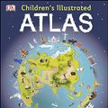 Cover Art for B07G2QHDQ2, Children's Illustrated Atlas (Dk Childrens Atlas) by Andrew Brooks