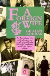 Cover Art for 9780140098846, A Foreign Wife by Gillian Bouras