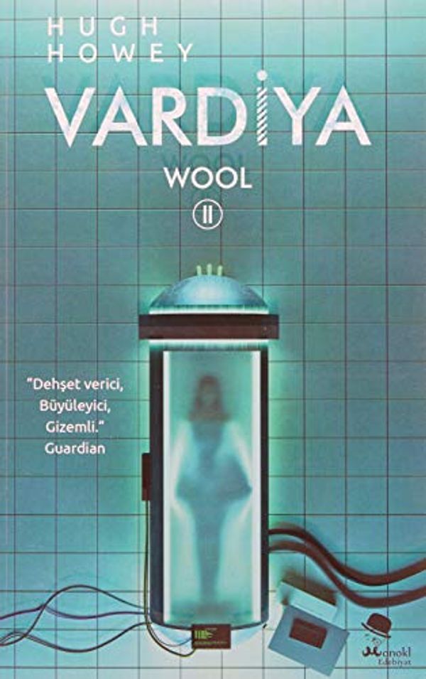 Cover Art for 9786055159320, Vardiya: Wool II by Hugh Howey