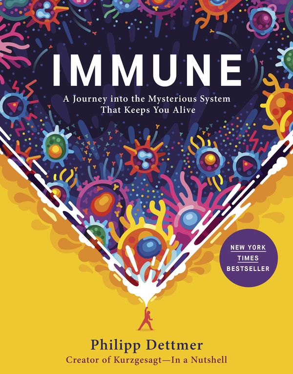 Cover Art for 9780593241318, Immune by Philipp Dettmer