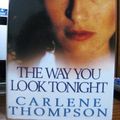 Cover Art for 9780340632628, The Way You Look Tonight by Carlene Thompson
