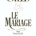 Cover Art for 9782258055322, Le Mariage by Danielle Steel