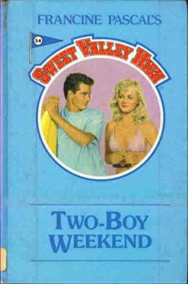 Cover Art for 9781559050197, Two-Boy Weekend by Kate William, Francine Pascal