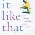 Cover Art for 9780552770972, I Like It Like That by Claire Calman