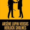 Cover Art for 9798715486264, Arsène Lupin versus Herlock Sholmes by Maurice Leblanc