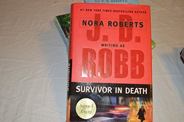 Cover Art for 9780399152085, Survivor in Death by J.D. Robb