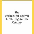 Cover Art for 9780548530955, The Evangelical Revival in the Eighteenth Century by John Henry Overton