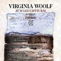 Cover Art for 9783596120192, Zum Leuchtturm by Virginia Woolf