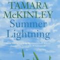 Cover Art for 9780749906313, Summer Lightning by Tamara McKinley