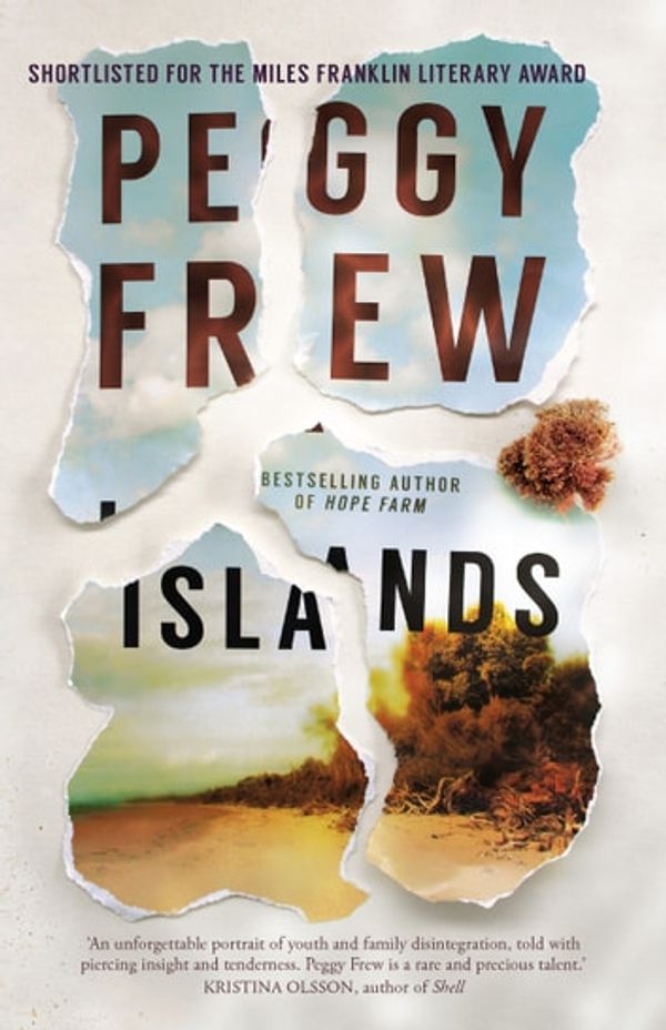 Cover Art for 9781760870737, Islands by Peggy Frew
